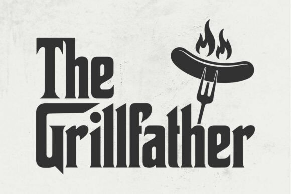 Download The Grillfather SVG, Father's Day Svg - Father Collection